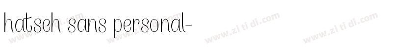 hatsch sans personal字体转换